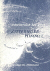 Zitternder Himmel