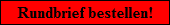 Rundbrief bestellen!